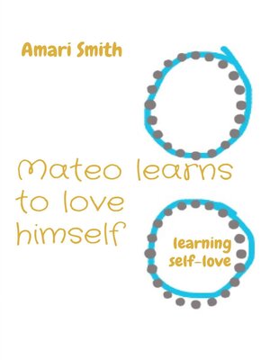 cover image of Mateo learns to love himself